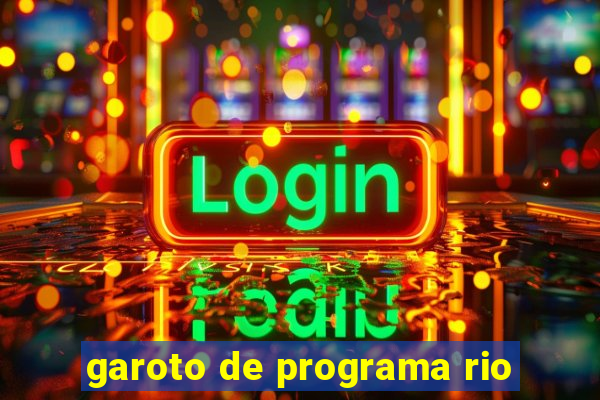 garoto de programa rio